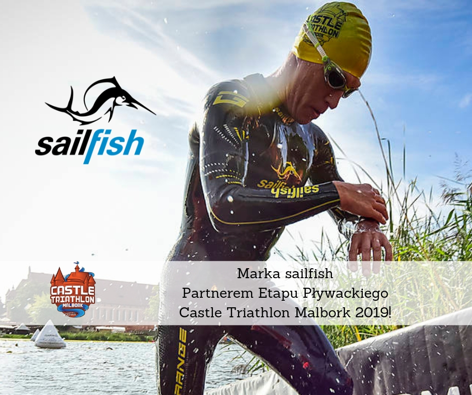 Marka sailfish Partnerem Etapu Pływackiego Castle Triathlon Malbork 2019-3 Castle Triathlon Malbork 2019
