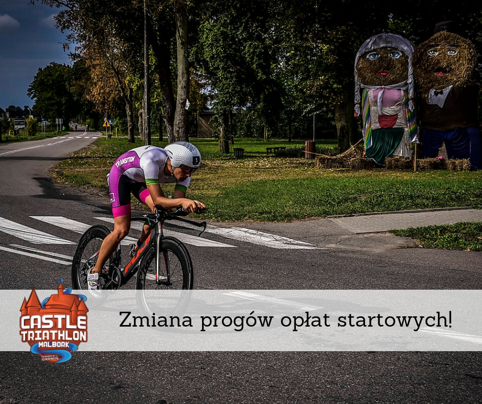 Zmiana progów opłat startowych! Castle Triathlon Malbork 2019