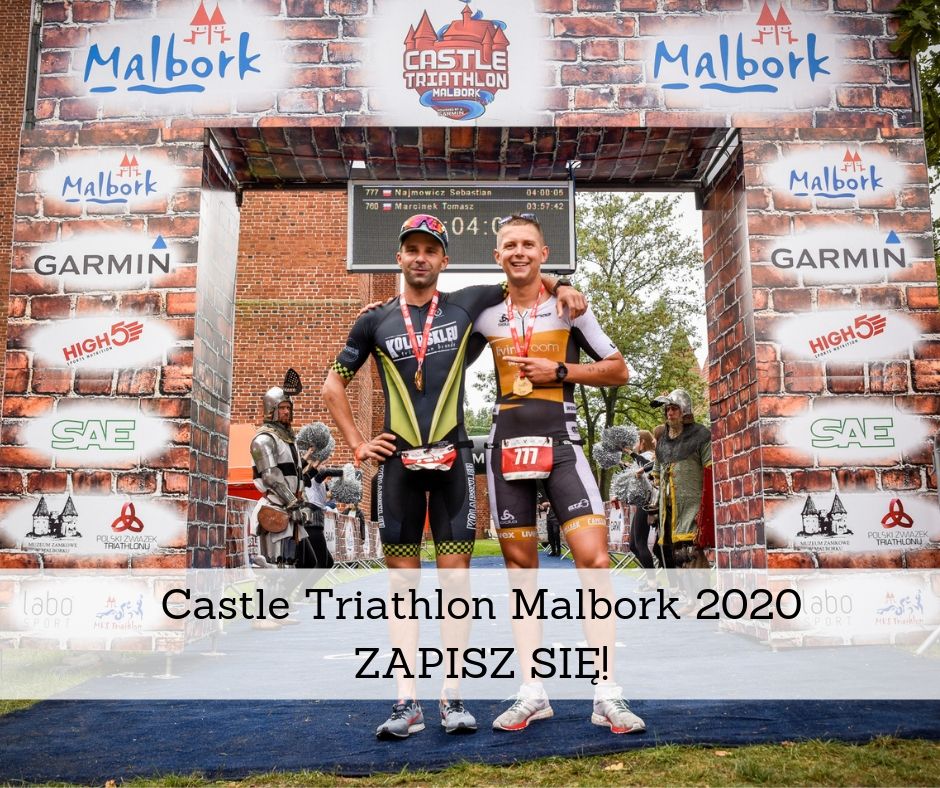 Ruszyla Rejestracja Na Castle Triathlon Malbork 2020 Castle Triathlon Malbork Im Bartosza Kubickiego